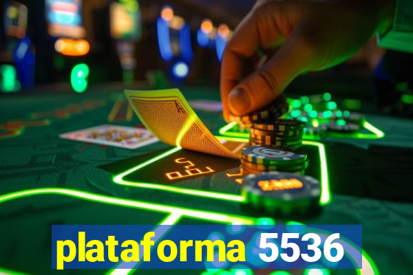 plataforma 5536